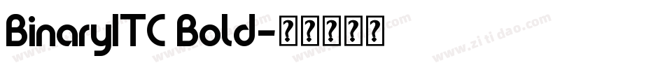 BinaryITC Bold字体转换